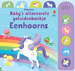 Baby's allereerste geluidenboekje Eenhoorns