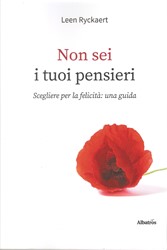 Non sei i tuoi pensieri Non sei i tuoi pensieri