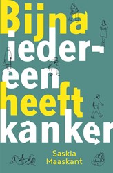 Bijna iedereen heeft kanker