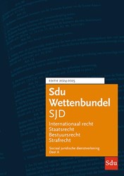 Sdu Wettenbundel Sociaal Juridische Dienstverlening Educatieve wettenverzameling 2024-2025 Sdu Wettenbundel Sociaal Juridische Dienstverlening
