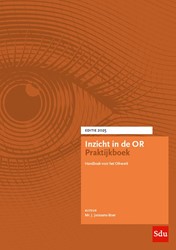 Inzicht in de OR Praktijkboek 2025 Inzicht in de OR Praktijkboek