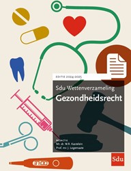 Sdu Wettenverzameling Gezondheidsrecht 2024-2025