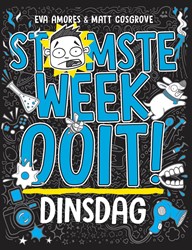 Stomste week ooit Dinsdag
