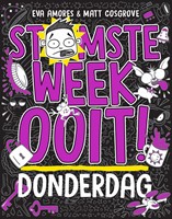 Stomste week ooit Donderdag