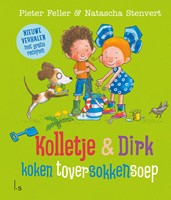Kolletje en Dirk Kolletje & Dirk koken toversokkensoep