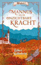Elflingboek Mannus en de onzichtbare kracht