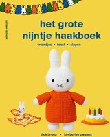 het grote nijntje haakboek het grote nijntje haakboek