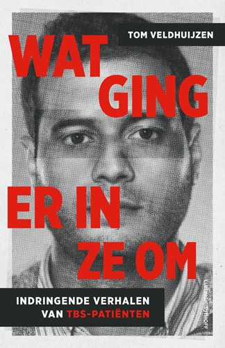 Wat ging er in ze om Wat ging er in ze om