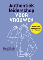 Authentiek leiderschap voor vrouwen Authentiek leiderschap voor vrouwen