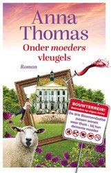 Van je familie moet je het hebben Onder moeders vleugels