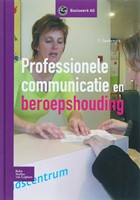 Basiswerk AG Professionele communicatie en beroepshouding