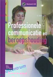Basiswerk AG Professionele communicatie en beroepshouding