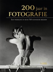 200 jaar in fotografie 200 jaar in fotografie