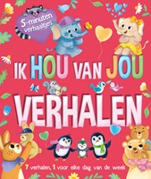 5 minutenverhaaltjes Ik hou van jou verhalen Ik hou van jou verhalen