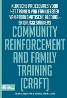Community reinforcement and family training (CRAFT) Community reinforcement and family training (CRAFT)