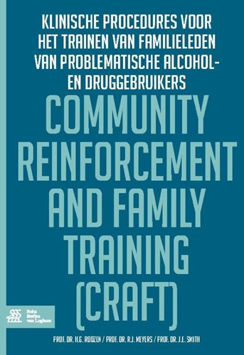 Community reinforcement and family training (CRAFT) Community reinforcement and family training (CRAFT)