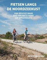 Fietsen langs de Noordzeekust Fietsen langs de Noordzeekust