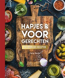 150 recepten Hapjes & Voorgerechten - 150 recepten Hapjes & Voorgerechten - 150 recepten