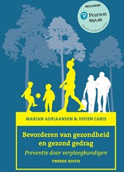 Bevorderen van gezondheid en gezond gedrag Bevorderen van gezondheid en gezond gedrag