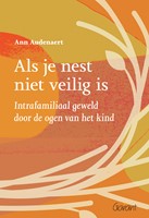 Als je nest niet veilig is Als je nest niet veilig is