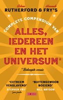 Complete compendium van alles, iedereen en het universum Adam Rutherford & Hannah Fry's complete compendium van alles, iedereen en het universum*