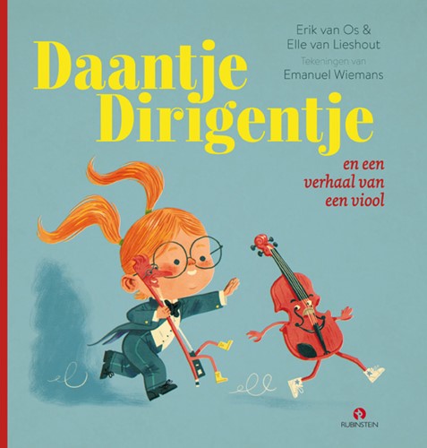 Daantje Dirigentje en een verhaal van een viool