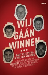 Wij gáán winnen… Wij gáán winnen…