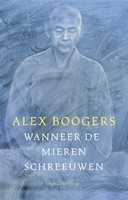 Wanneer de mieren schreeuwen
