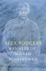 Wanneer de mieren schreeuwen