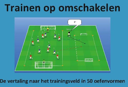 Trainen op omschakelen Trainen op omschakelen