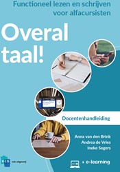 Nieuwe Start Alfabetisering Overal Taal! Docentenhandleiding Overal Taal! Docentenhandleiding