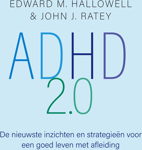 ADHD 2.0 ADHD 2.0