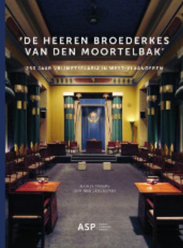 De heeren broerderkes van den moortelbak De heeren broerderkes van den moortelbak