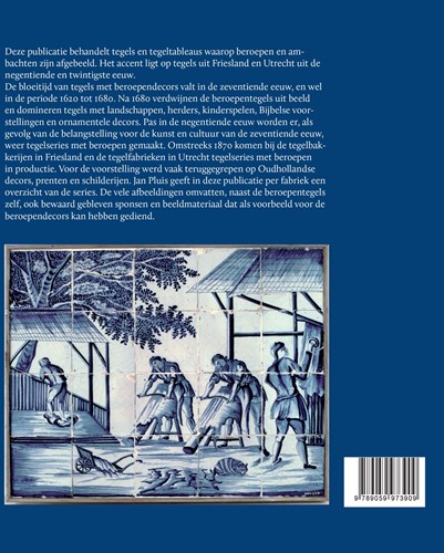 Beroepen op tegels 1620-2000-2