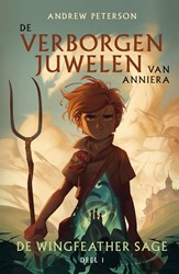 De Wingfeather Sage De verborgen juwelen van Anniera
