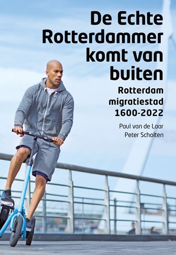 De Echte Rotterdammer komt van buiten De Echte Rotterdammer komt van buiten