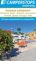 Camperstops onderweg Luxueus camperen Luxueus camperen
