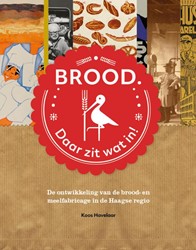 Brood. Daar zit wat in! Brood. Daar zit wat in!