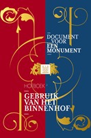 Document voor een Monument Gebruik van het Binnenhof