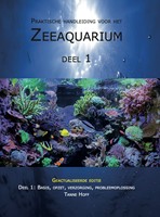 Praktische handleiding voor het zeeaquarium 1 Praktische handleiding voor het zeeaquarium