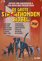 De Grote Straathondenbijbel De Grote Straathondenbijbel