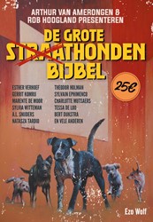 De Grote Straathondenbijbel De Grote Straathondenbijbel