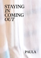 Staying in coming out Staying in coming out