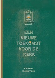 Een nieuwe toekomst voor de Kerk