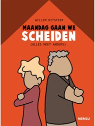 Maandag gaan we scheiden Maandag gaan we scheiden