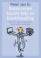 Balanceren tussen bits en boekhouding Balanceren tussen bits en boekhouding