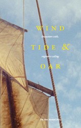Wind, Tide and Oar Wind, Tide and Oar