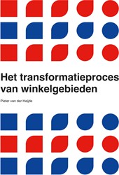 Het transformatieproces van winkelgebieden
