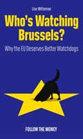Who's Watching Brussels? Who's Watching Brussels?