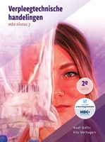 Verpleegtechnische handelingen mbo niveau 3 Verpleegtechnische handelingen